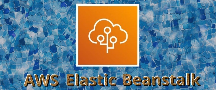 Elastic Beanstalk - Simplify the Cloud
